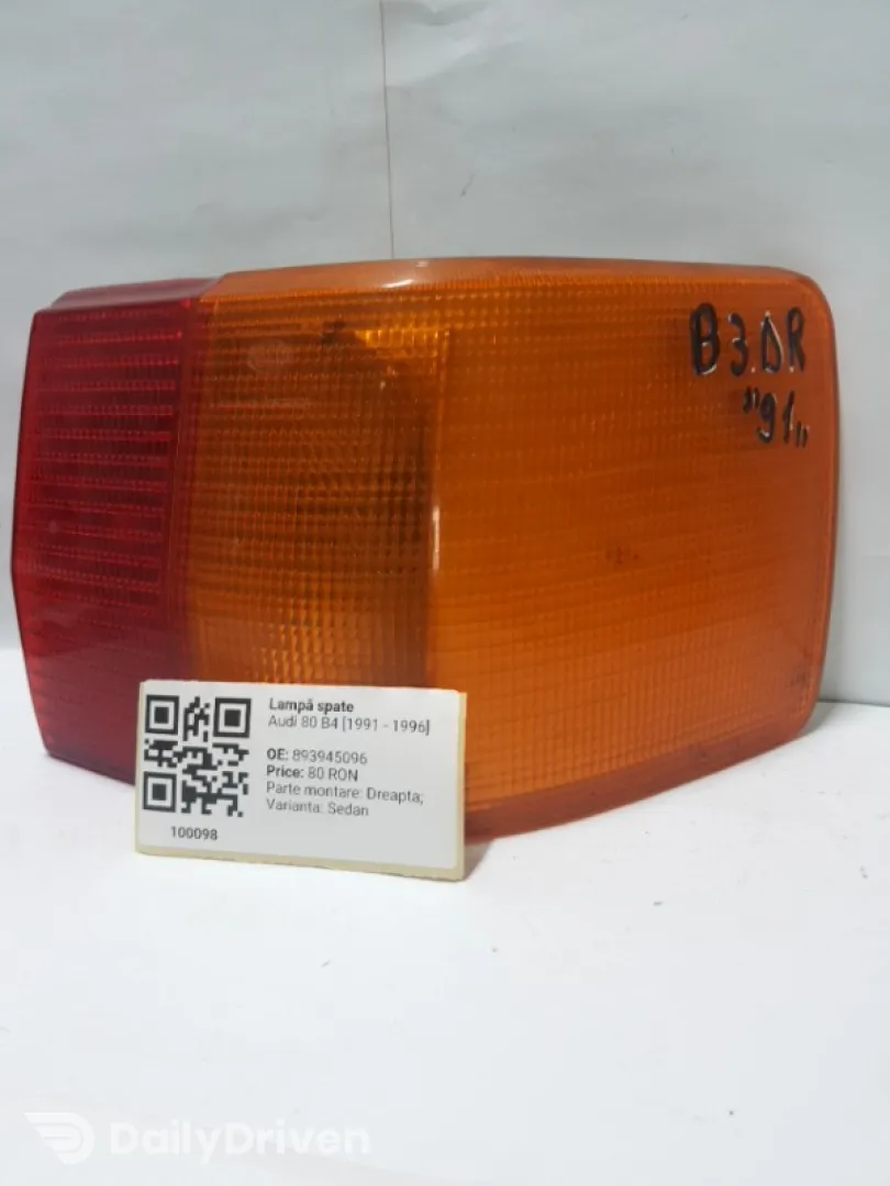 Lampă spate - Parte montare: Dreapta, Varianta: Sedan - Audi 80 B4 [1991 - 1996] Sedan
