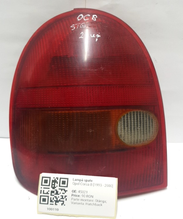 Lampă spate - Parte montare: Stânga, Varianta: Hatchback - Opel Corsa B [1993 - 2000] Hatchback 3-doors