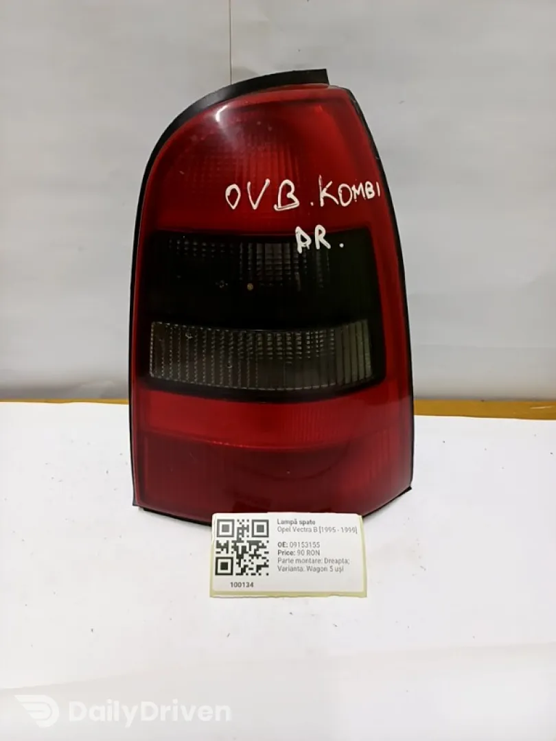 Lampă spate - Parte montare: Dreapta, Varianta: Wagon 5 uși - Opel Vectra B [1995 - 1999]