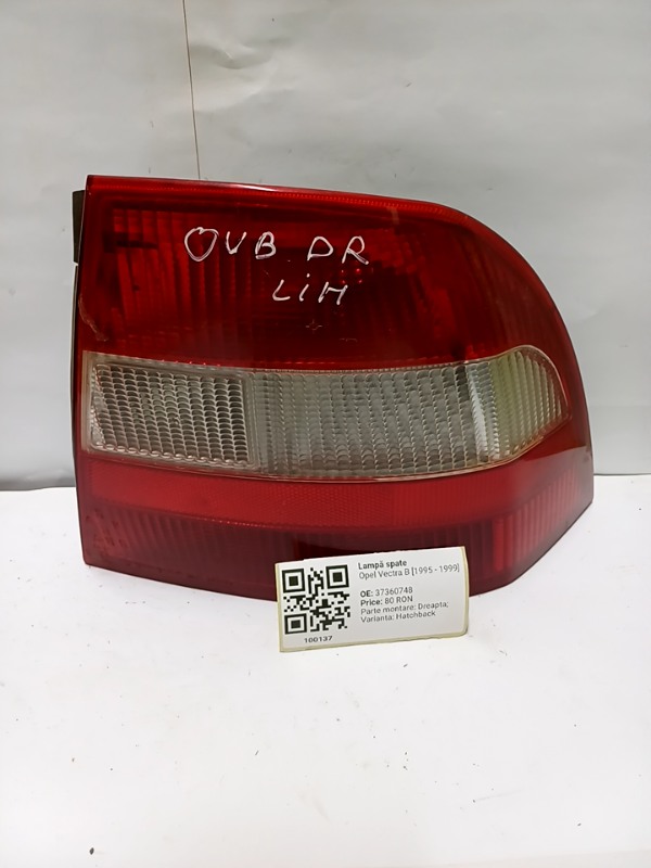 Lampă spate - Parte montare: Dreapta, Varianta: Hatchback - Opel Vectra B [1995 - 1999] Hatchback