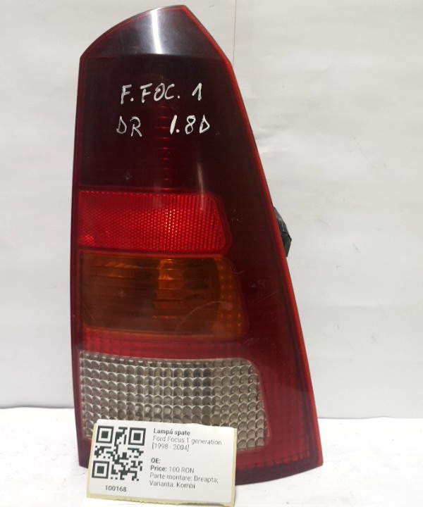 Lampă spate - Parte montare: Dreapta, Varianta: Kombi - Ford Focus 1 generation [1998 - 2004]