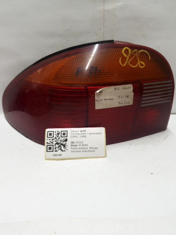 Lampă spate - Parte montare: Stânga, Varianta: Hatchback - Ford Mondeo 1 generation [1993 - 1996] Liftback