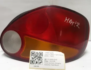 Lampă spate - Parte montare: Dreapta, Varianta: Hatchback - Daewoo Matiz 2 generation [2005 - 2009] Hatchback 5 doors