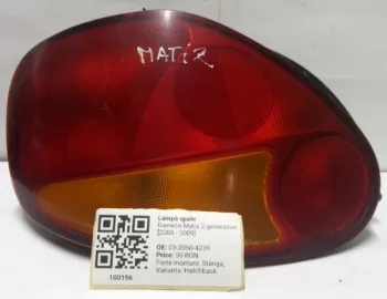 Lampă spate - Parte montare: Stânga, Varianta: Hatchback - Daewoo Matiz 2 generation [2005 - 2009] Hatchback 5 doors