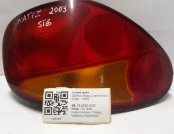 Lampă spate - Parte montare: Stânga, Varianta: Hatchback - Daewoo Matiz 2 generation [2005 - 2009] Hatchback 5 doors