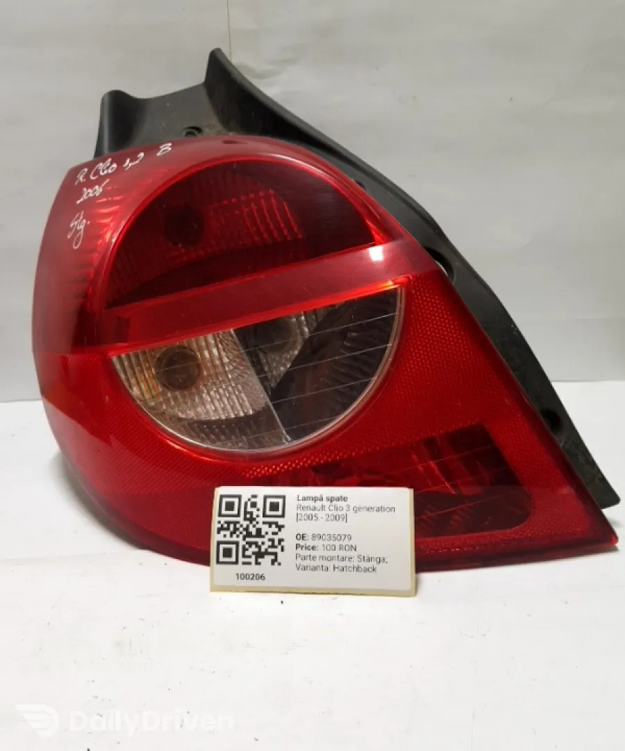 Lampă spate - Parte montare: Stânga, Varianta: Hatchback - Renault Clio 3 generation [2005 - 2009] Hatchback 3-doors