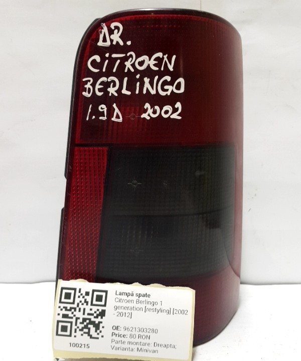 Lampă spate - Parte montare: Dreapta, Varianta: Minivan - Citroen Berlingo 1 generation [restyling] [2002 - 2012] First van