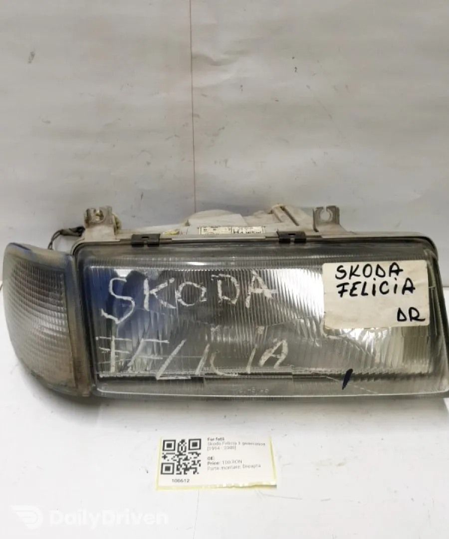 Far față - Parte montare: Dreapta - Skoda Felicia 1 generation [1994 - 2000]