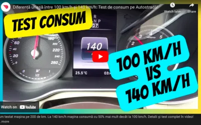 Diferență uriașă între 100 km/h și 140 km/h: Test de consum pe Autostradă!