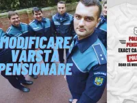 Se modifica varsta de pensionare pentru politisti? Europol: vom avea peste 5.000 de solicitari de pensionare anticipata