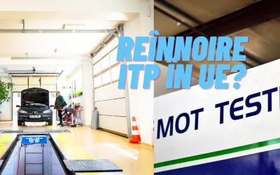 ITP în altă țară UE pentru mașini înmatriculate în România - ghid complet