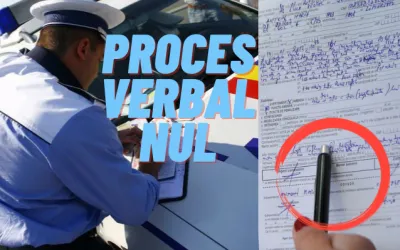 Când devine nul un proces verbal de contraventie rutiera